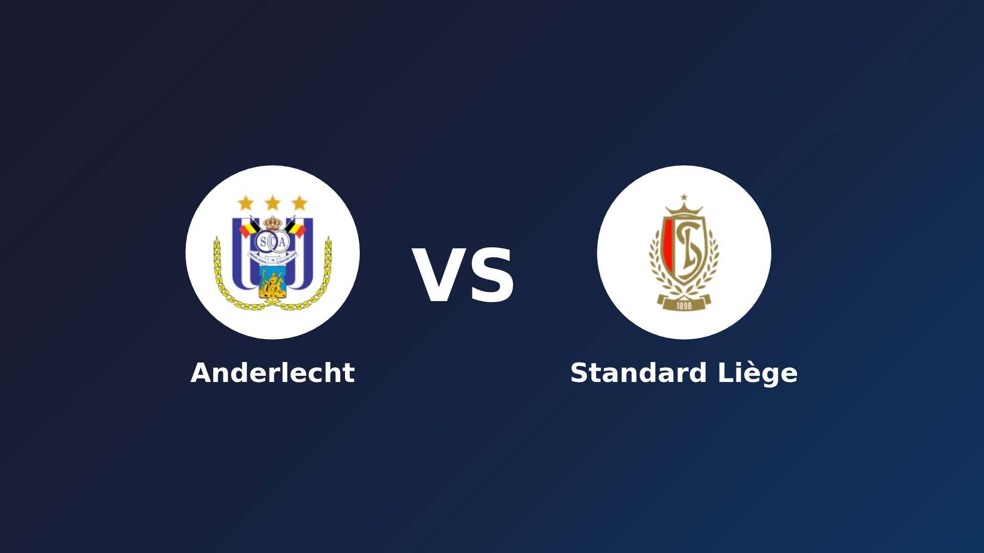 Anderlecht vs Standard Liège