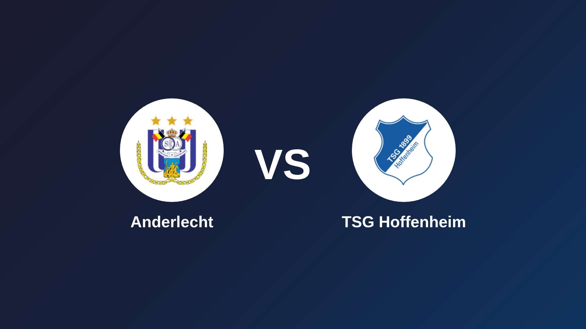 Anderlecht vs TSG Hoffenheim