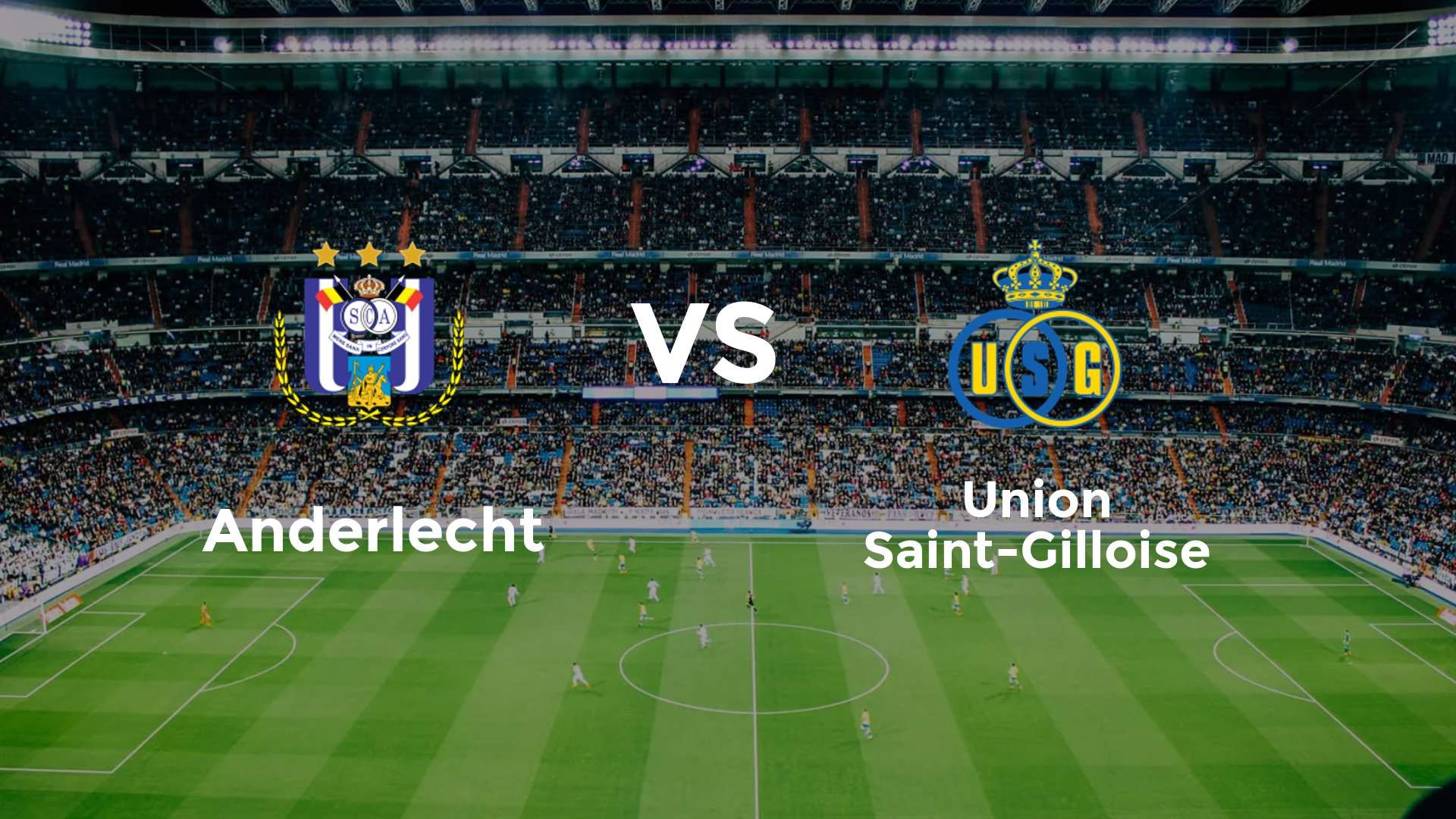 Anderlecht vs Union Saint-Gilloise
