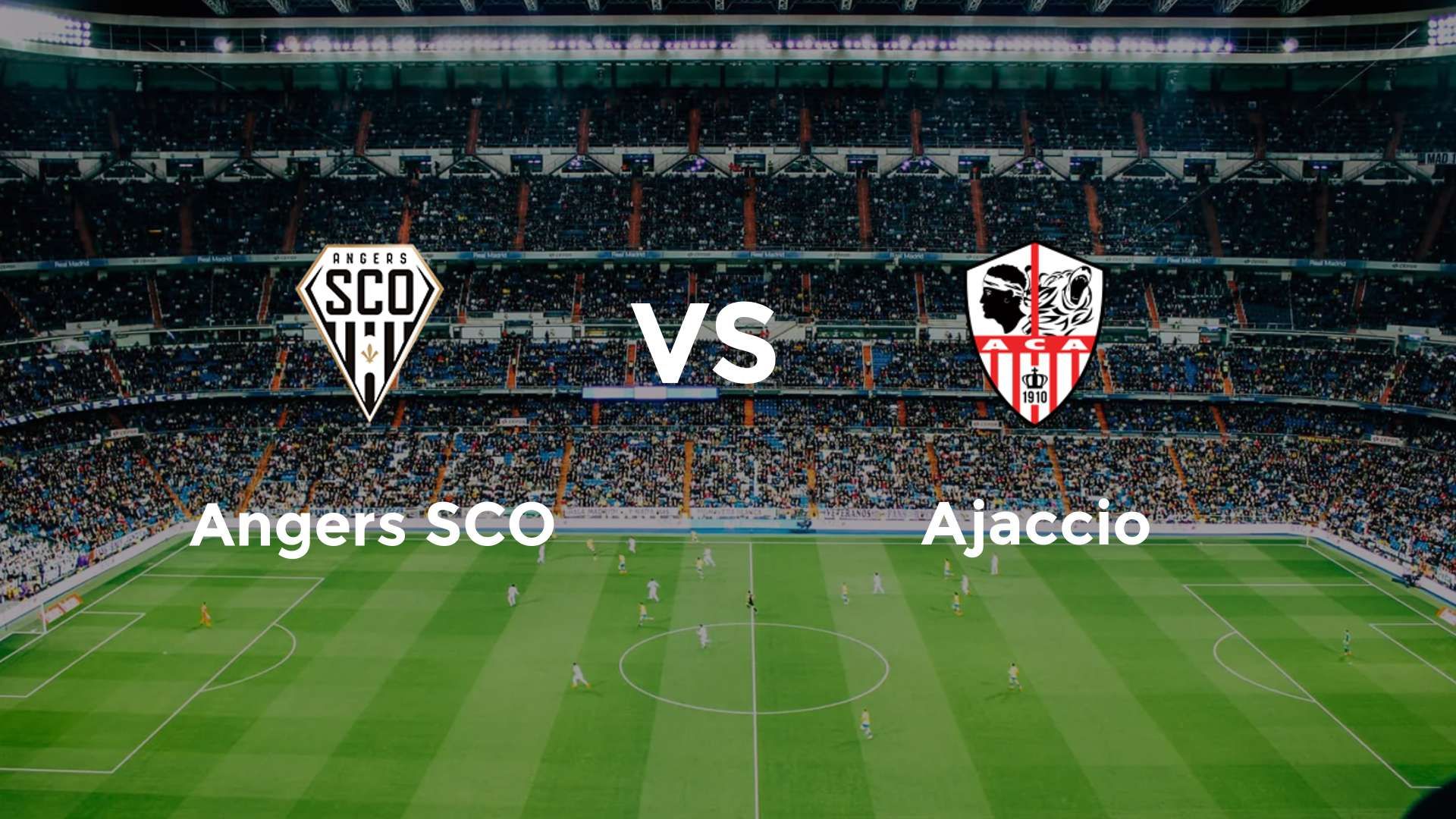Angers SCO vs Ajaccio