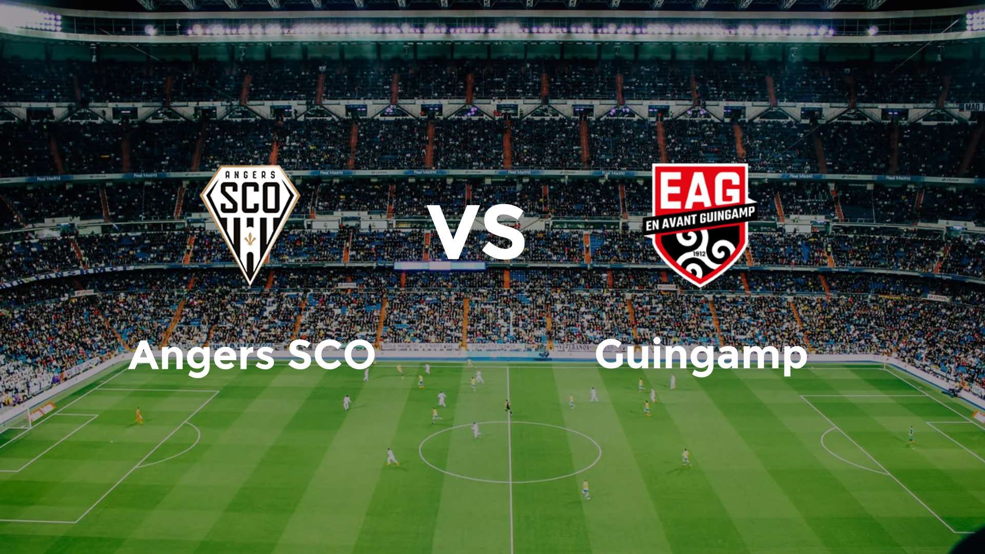 Angers SCO vs Guingamp