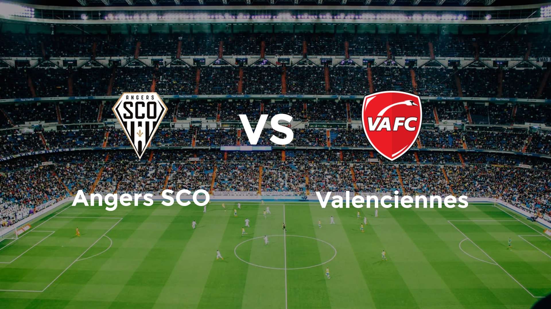 Angers SCO vs Valenciennes
