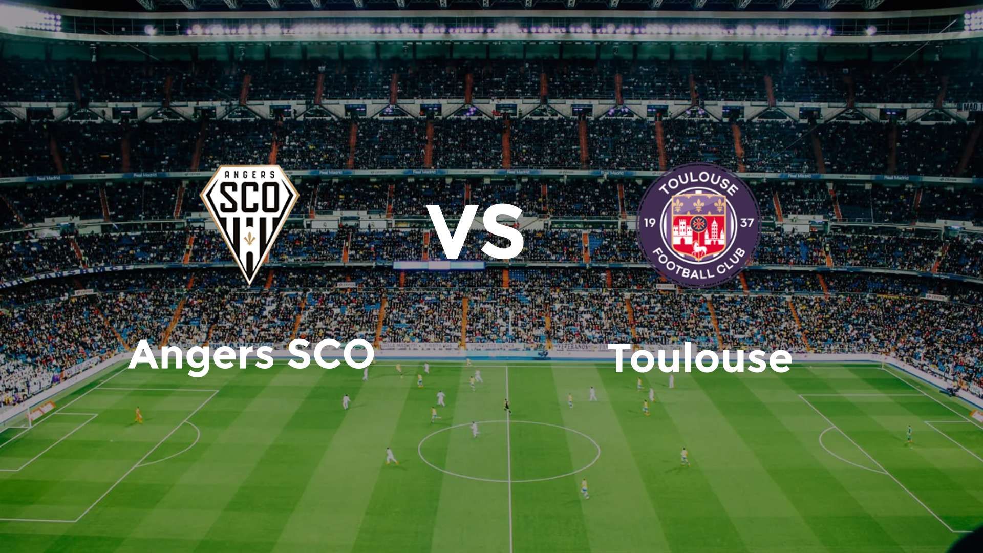 Angers vs Toulouse