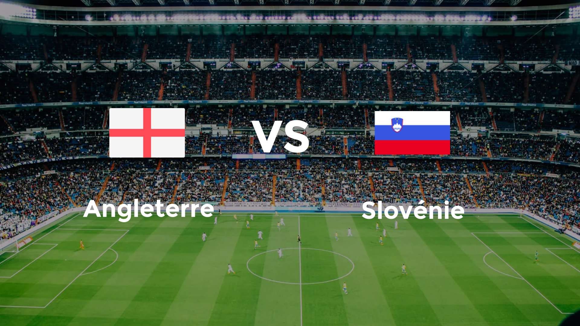 Angleterre vs Slovénie