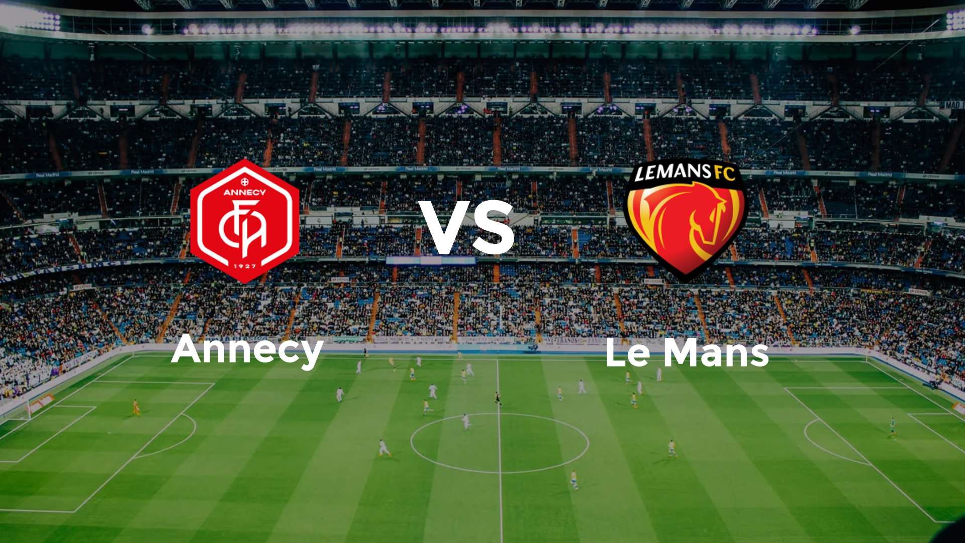 Annecy vs Le Mans