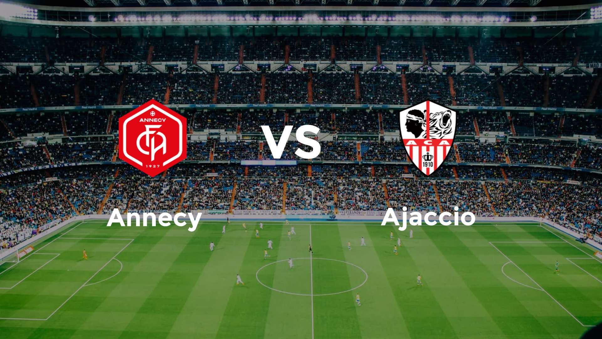 Annecy vs Ajaccio