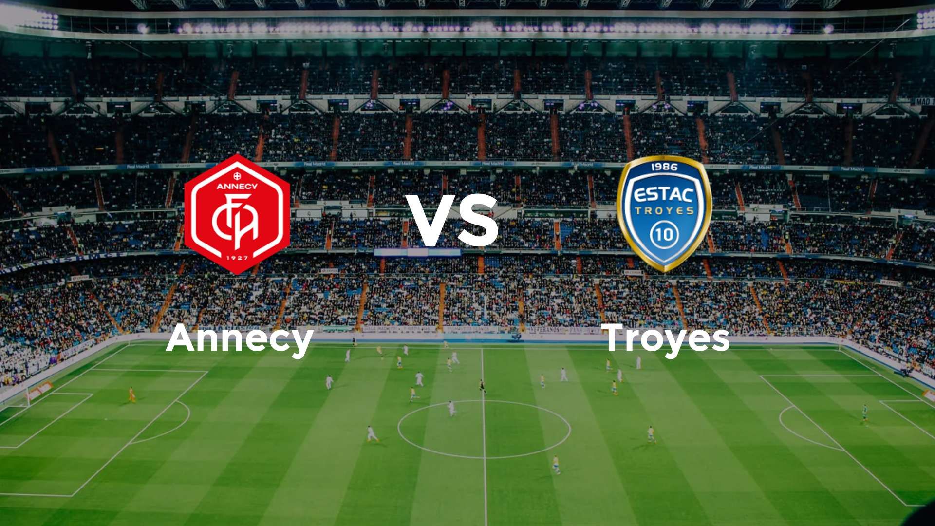 Annecy vs Troyes