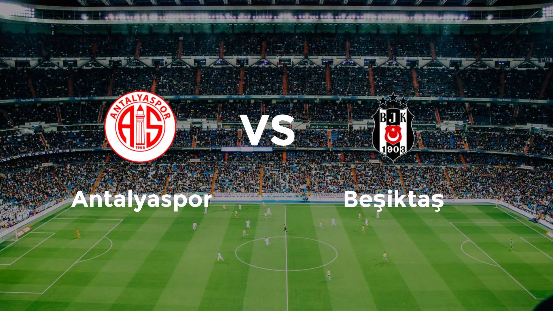 Antalyaspor vs Beşiktaş