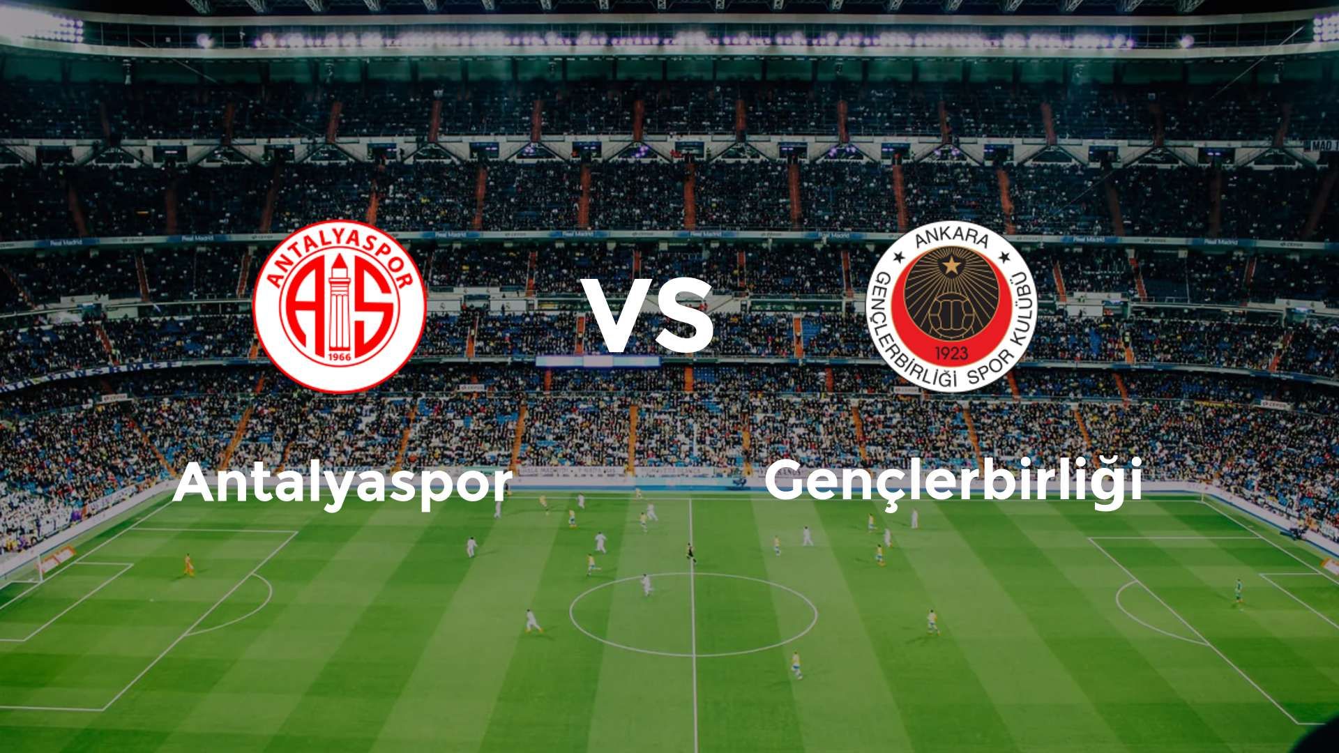 Antalyaspor vs Gençlerbirliği