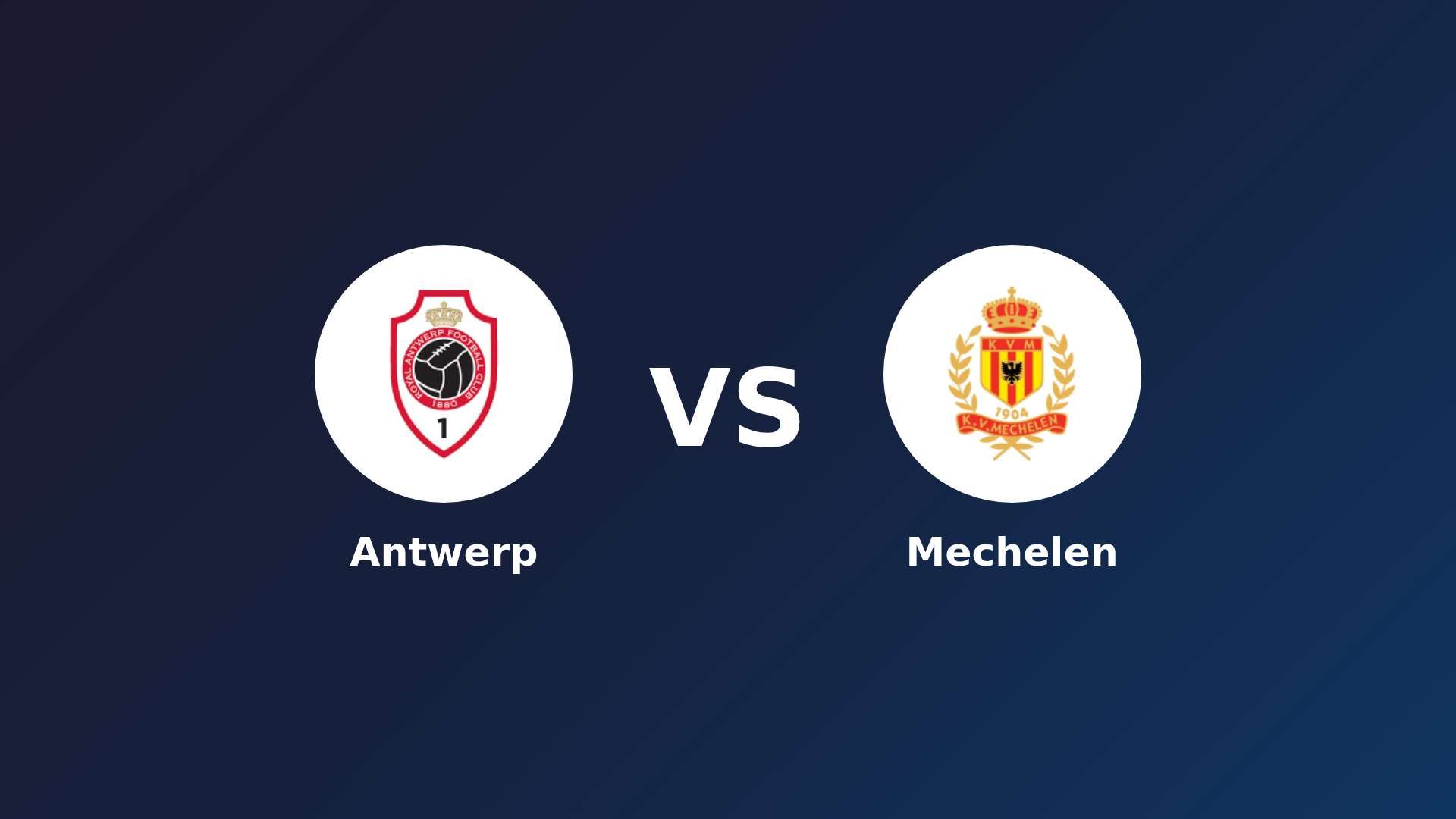 Antwerp vs Mechelen