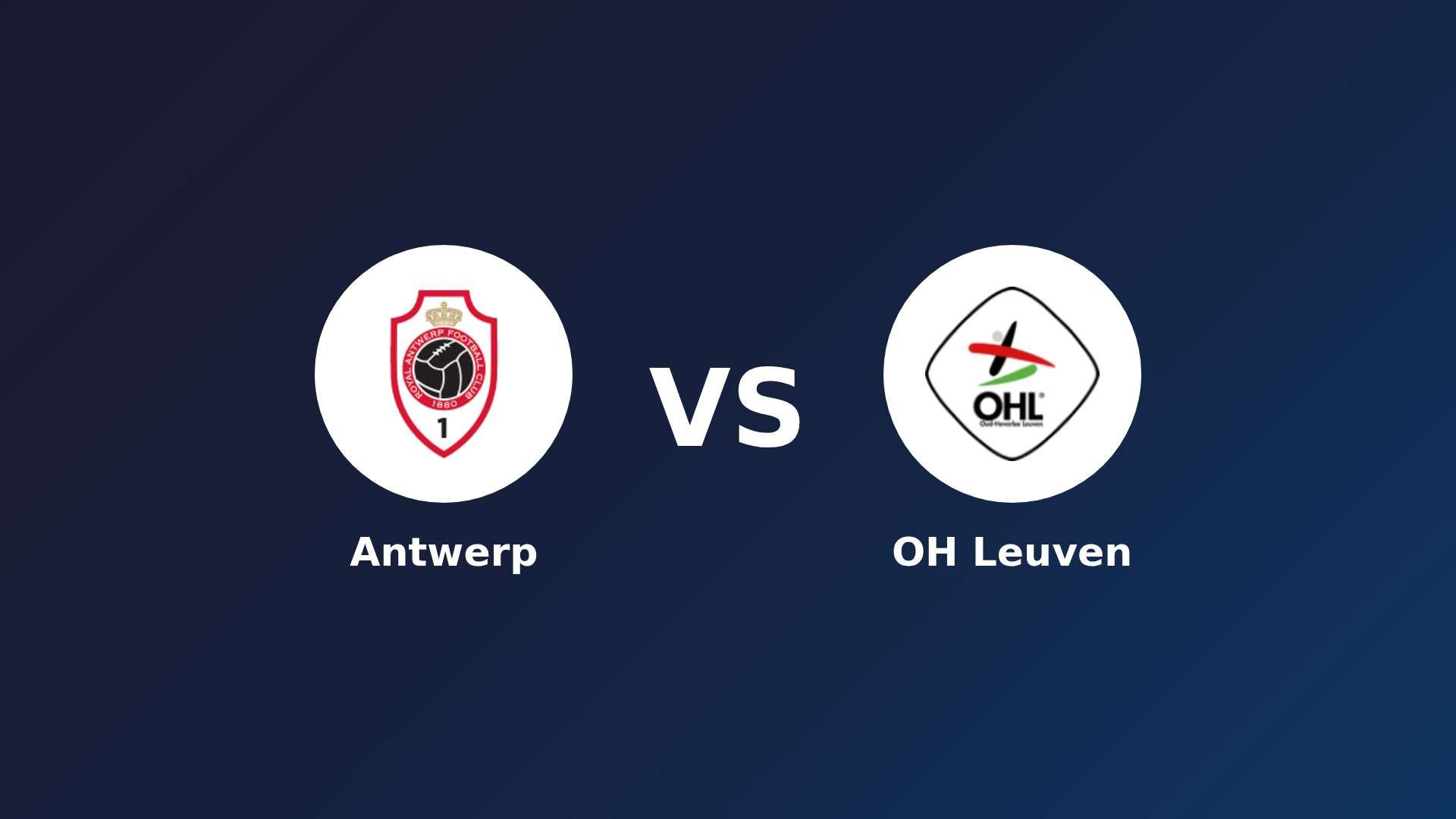 Antwerp vs OH Leuven