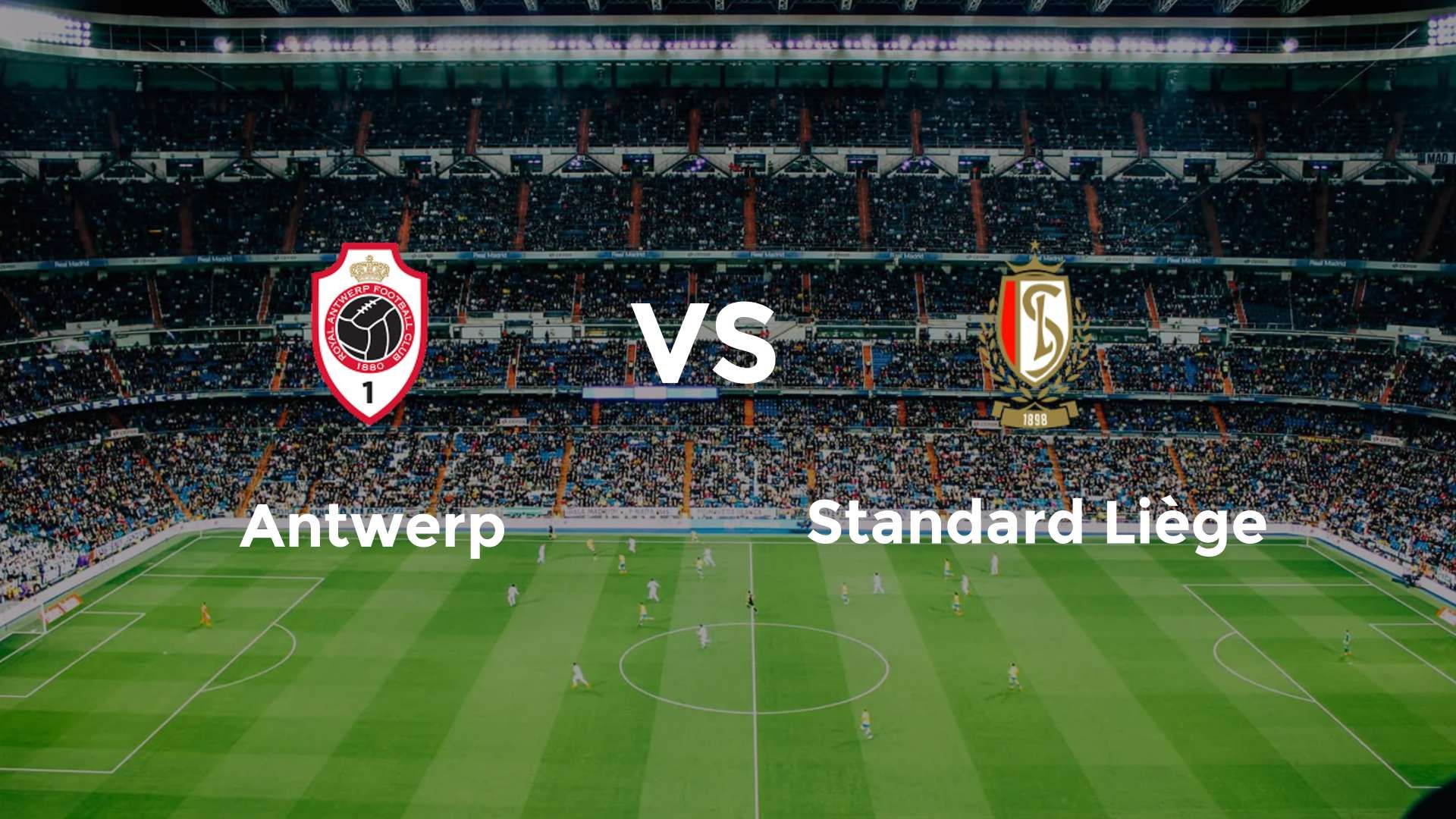 Antwerp vs Standard Liège