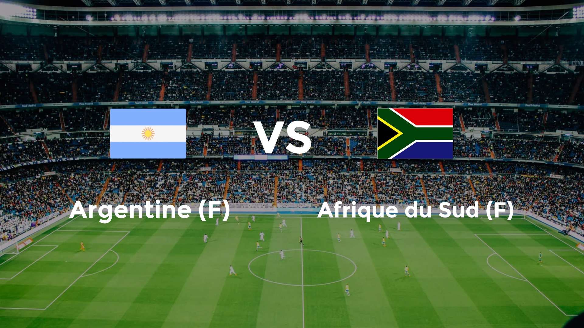 Argentine (F) vs Afrique du Sud (F)