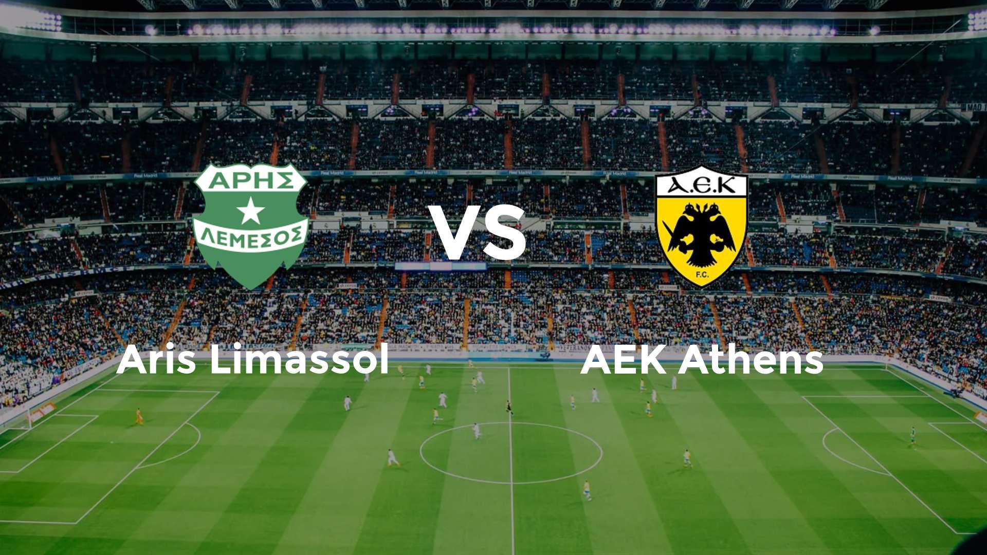 Aris Limassol vs AEK Athens