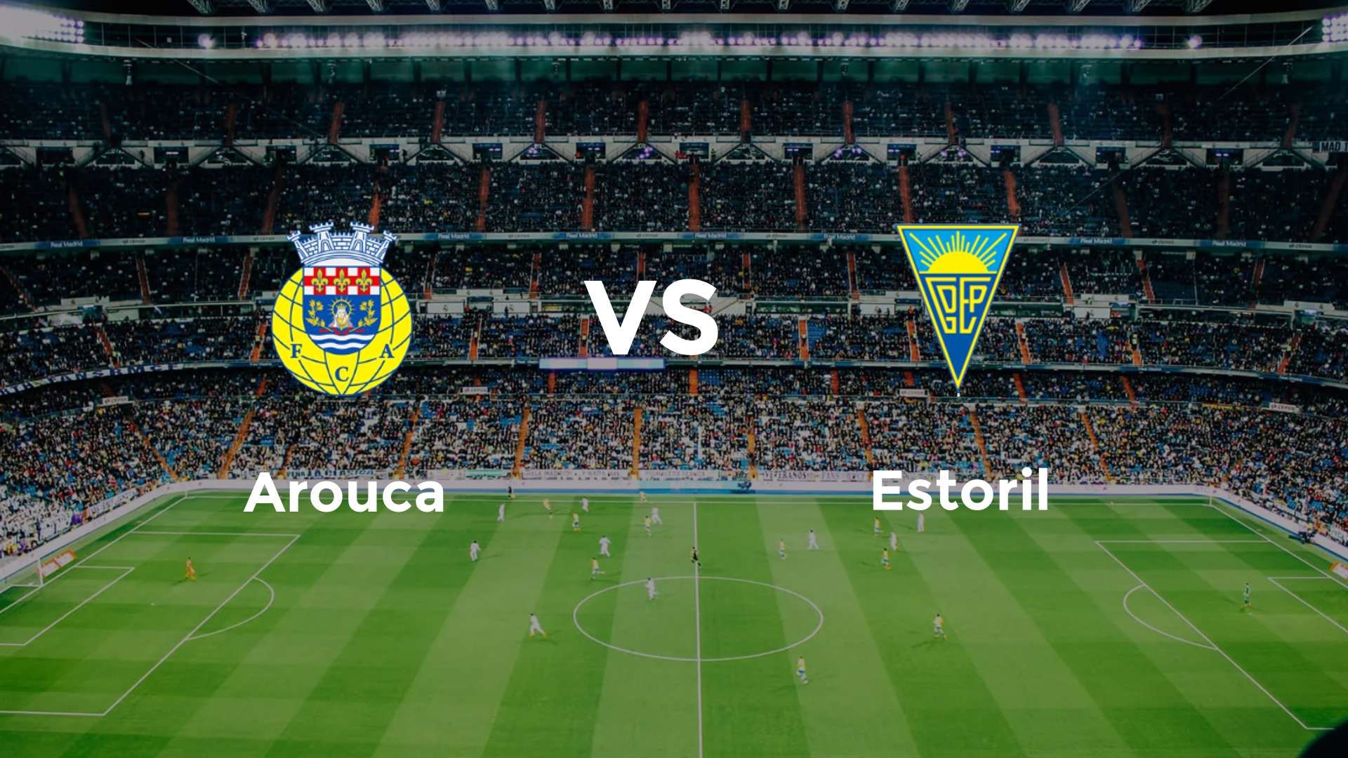 Arouca vs Estoril