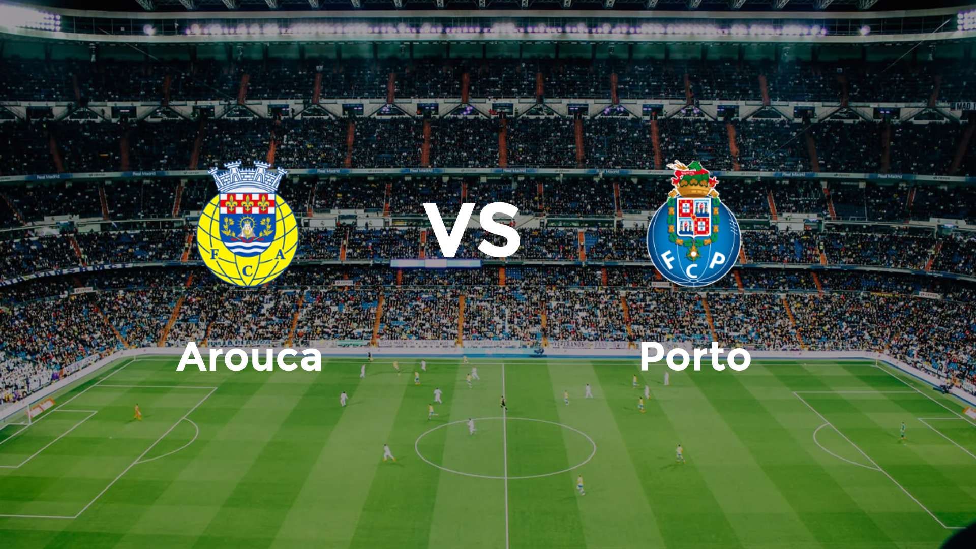 Arouca vs Porto