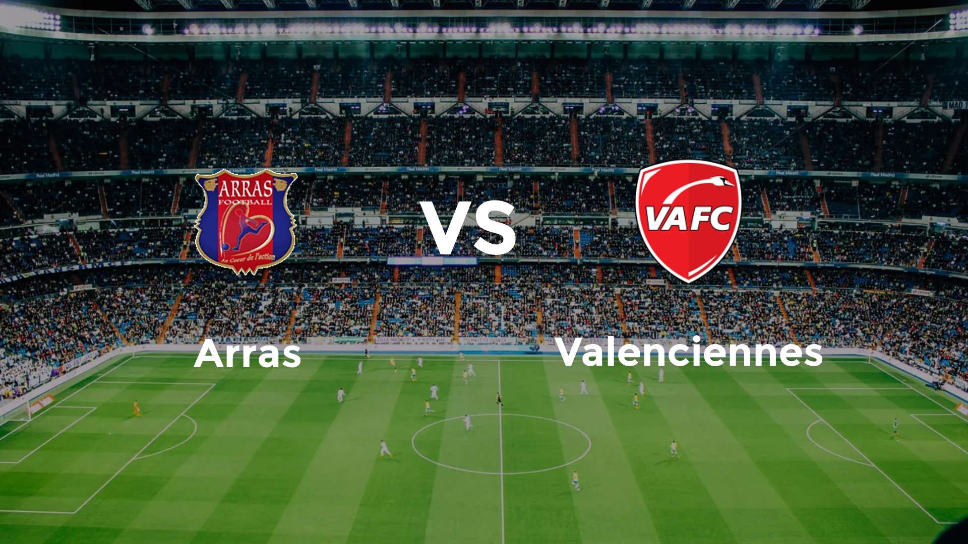 Arras vs Valenciennes