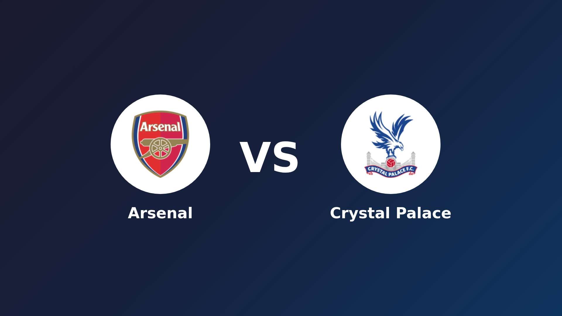 Arsenal vs Crystal Palace