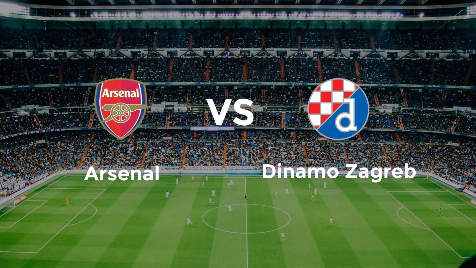 Arsenal vs Dinamo Zagreb