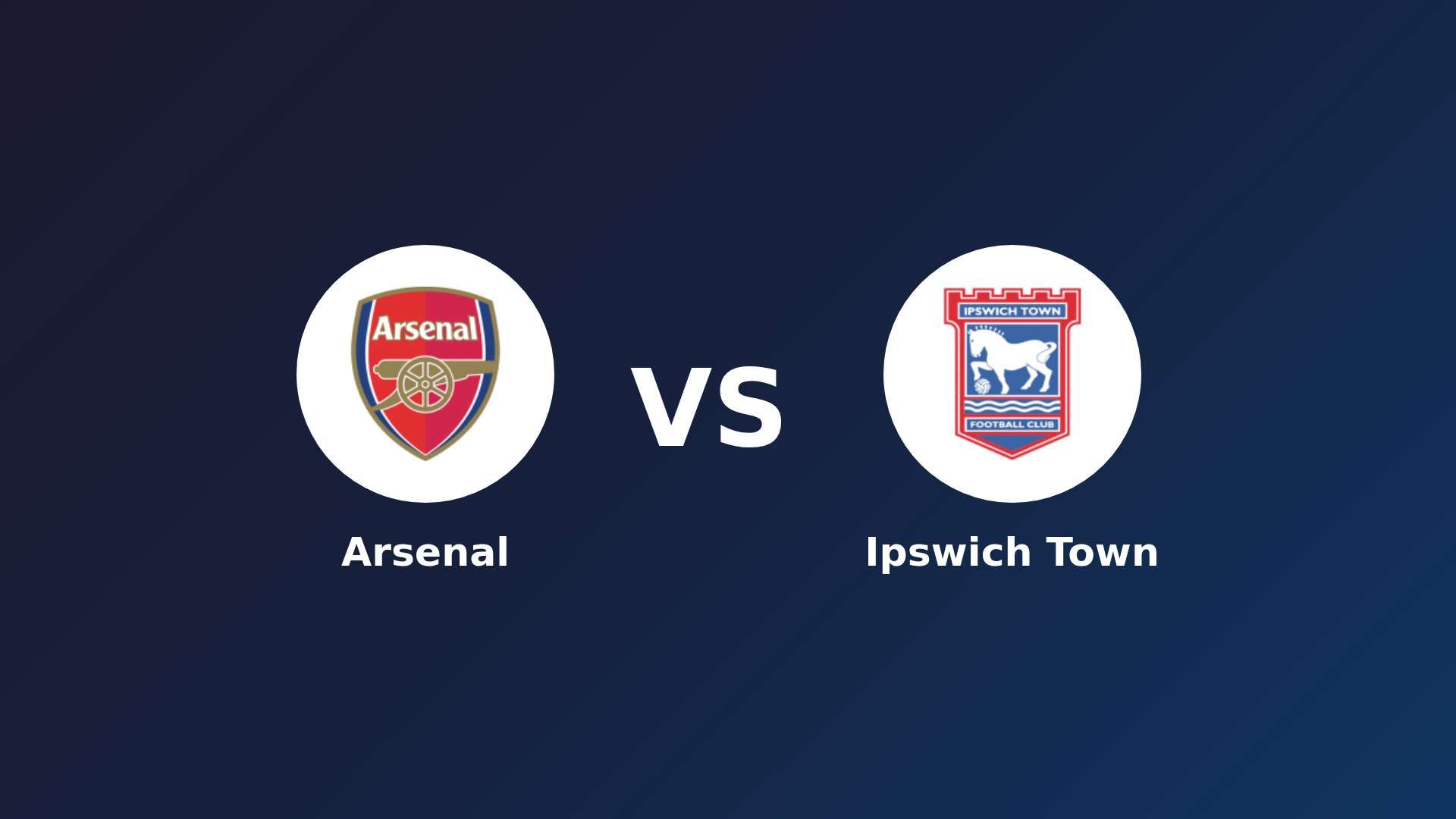 Arsenal vs Ipswich Town