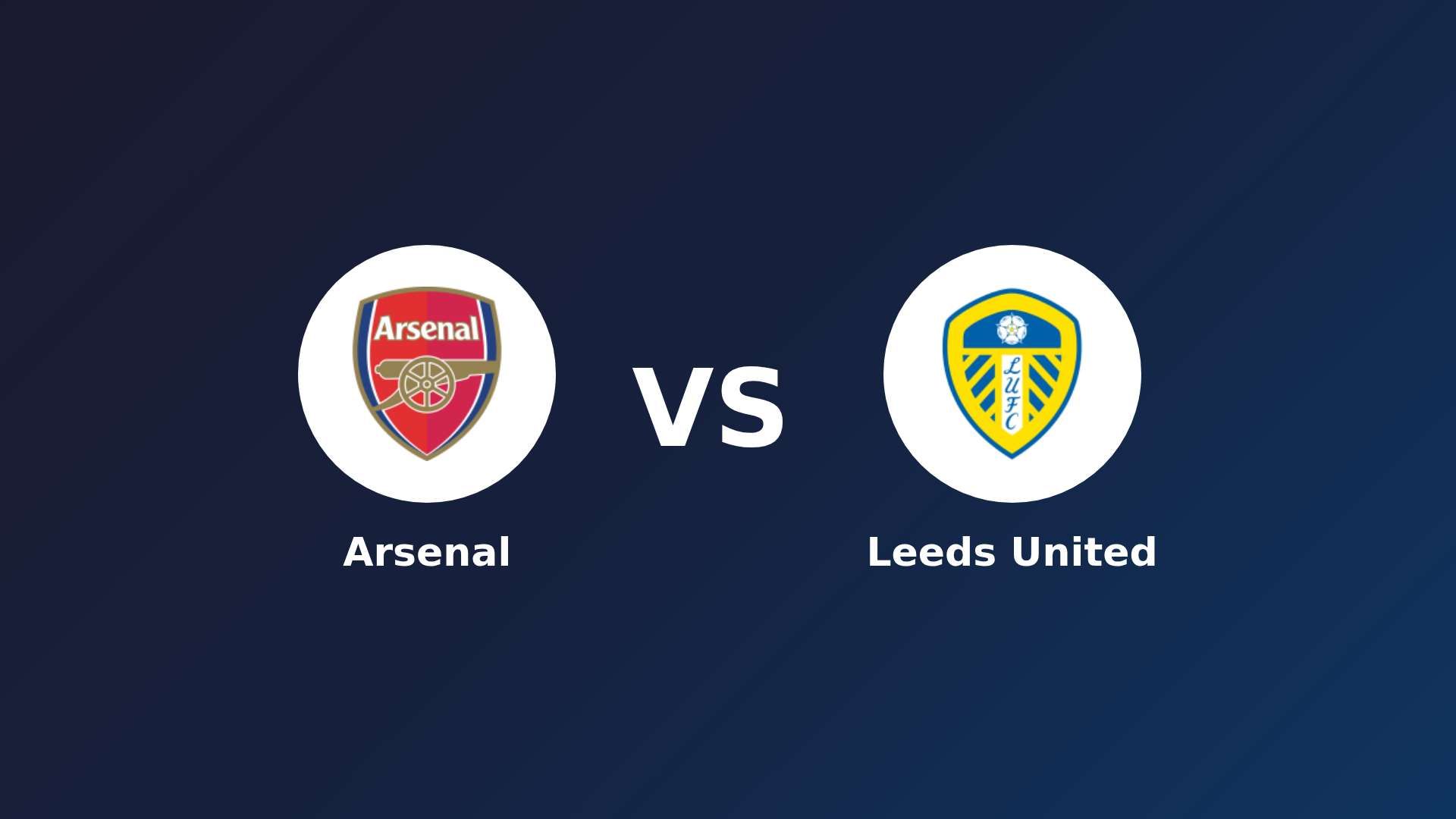 Arsenal vs Leeds United