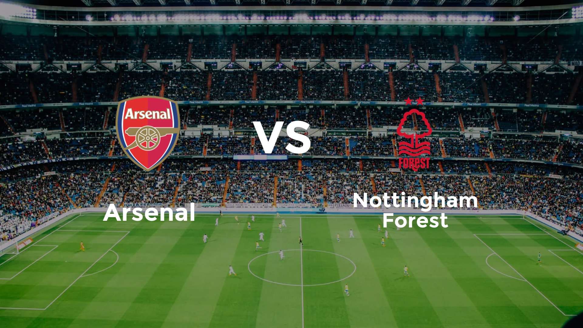 Arsenal vs Nottingham Forest