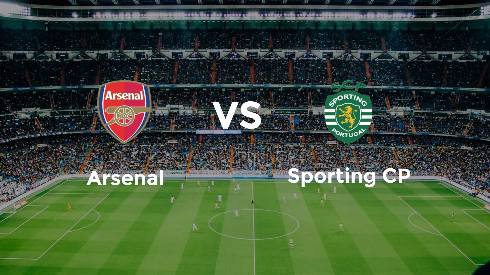 Arsenal vs Sporting CP