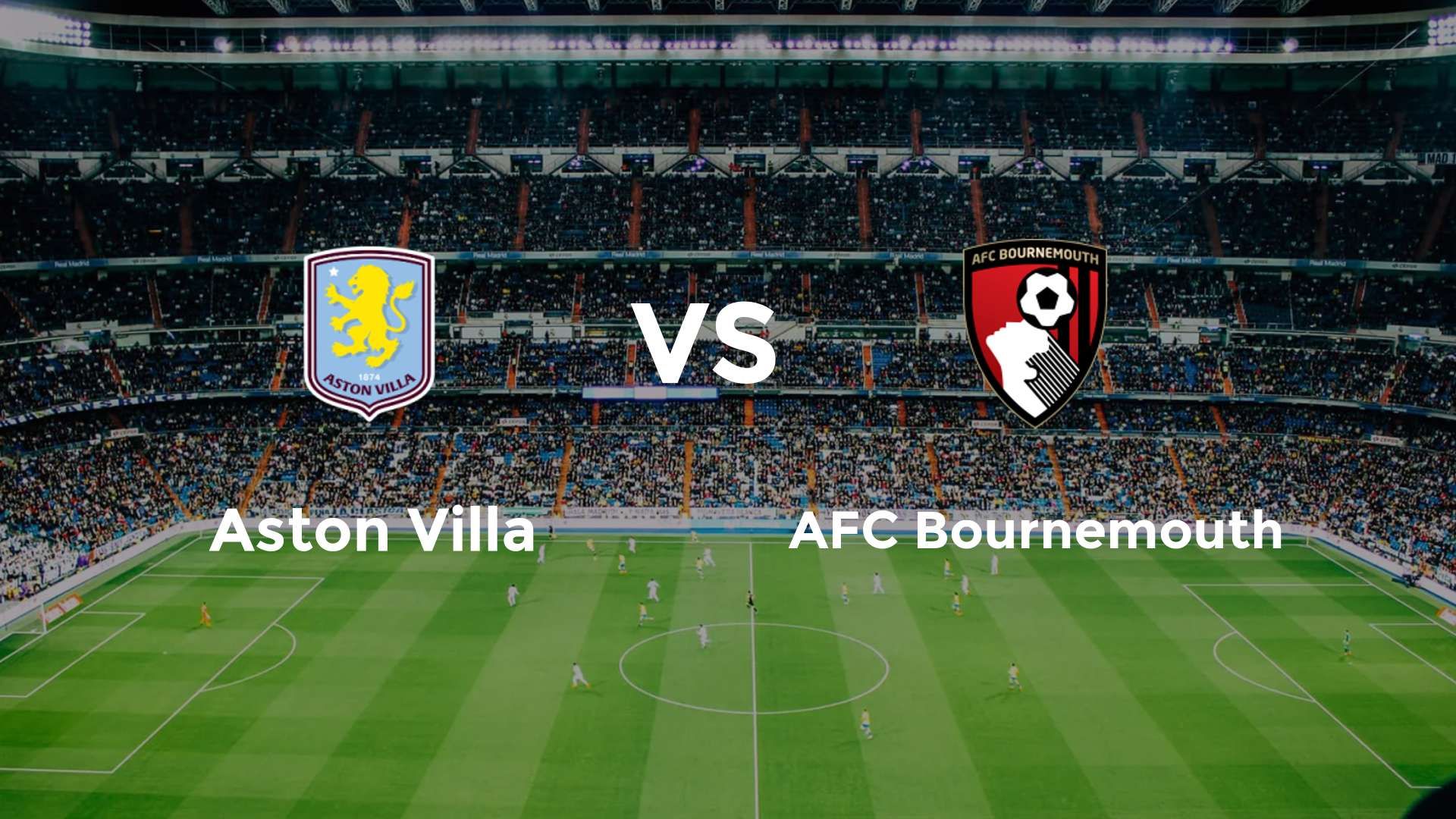 Aston Villa vs AFC Bournemouth