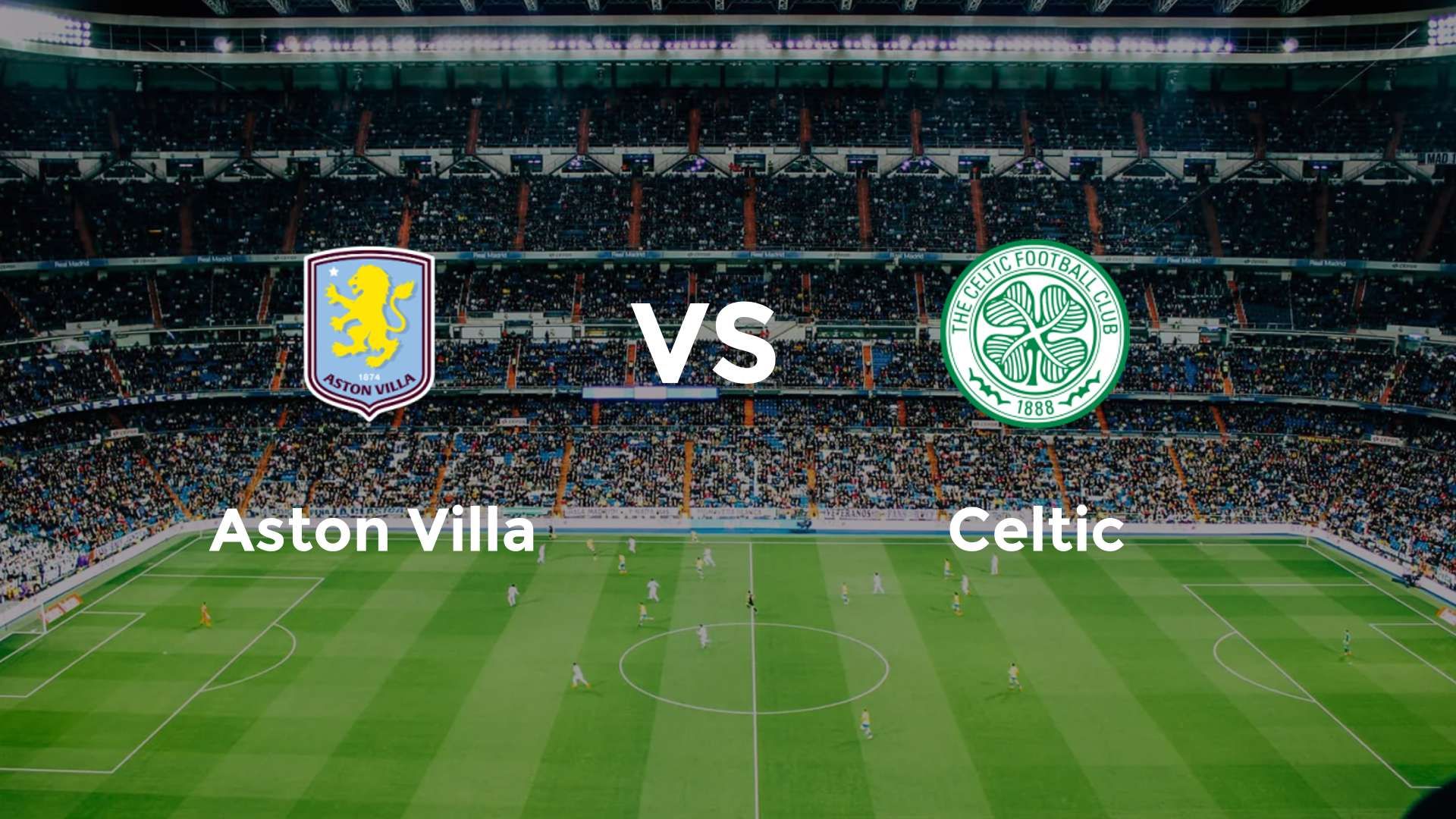 Aston Villa vs Celtic