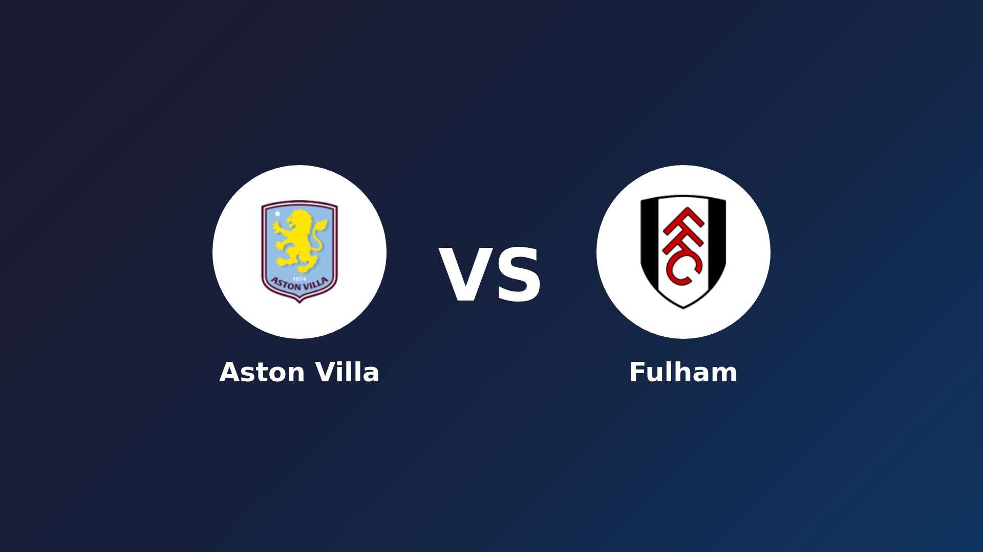 Aston Villa vs Fulham