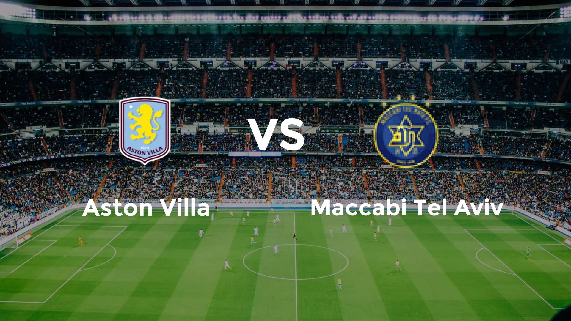 Aston Villa vs Maccabi Tel Aviv