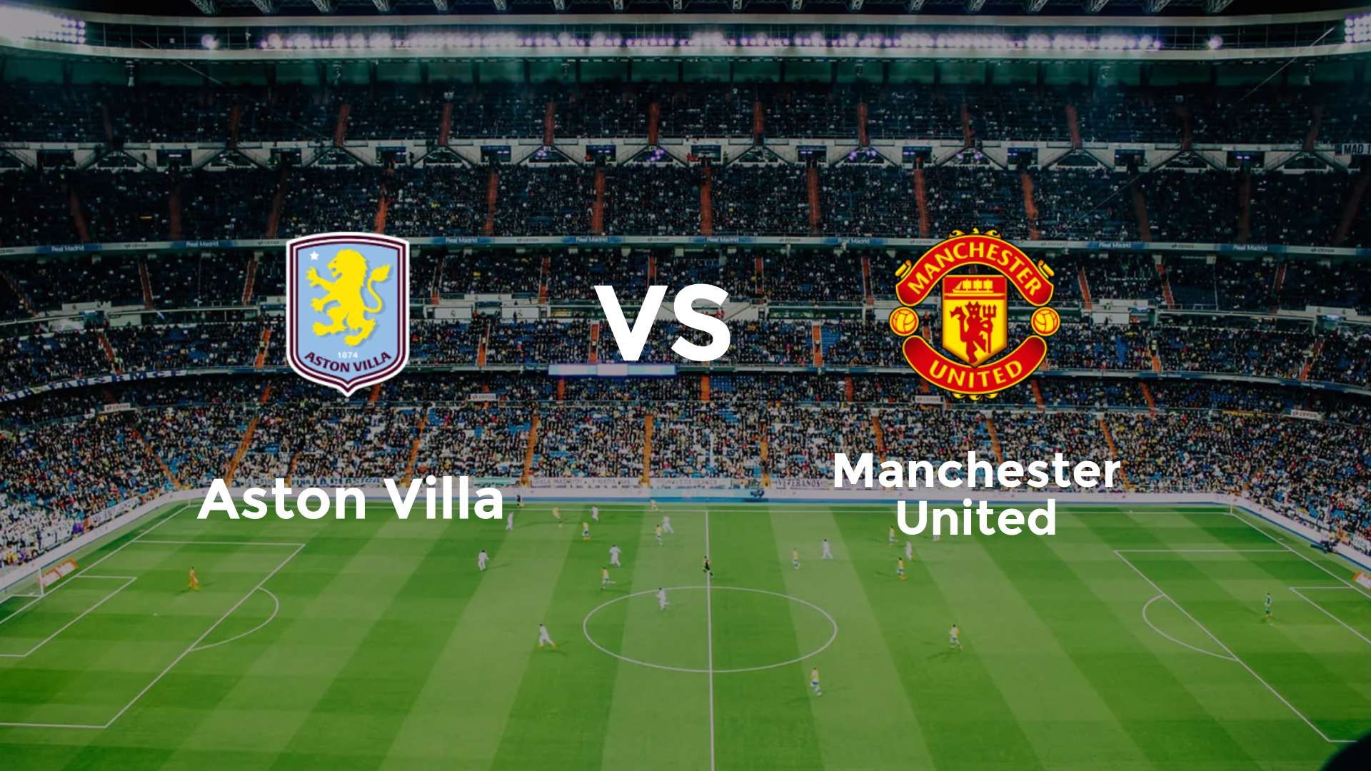 Aston Villa vs Manchester United