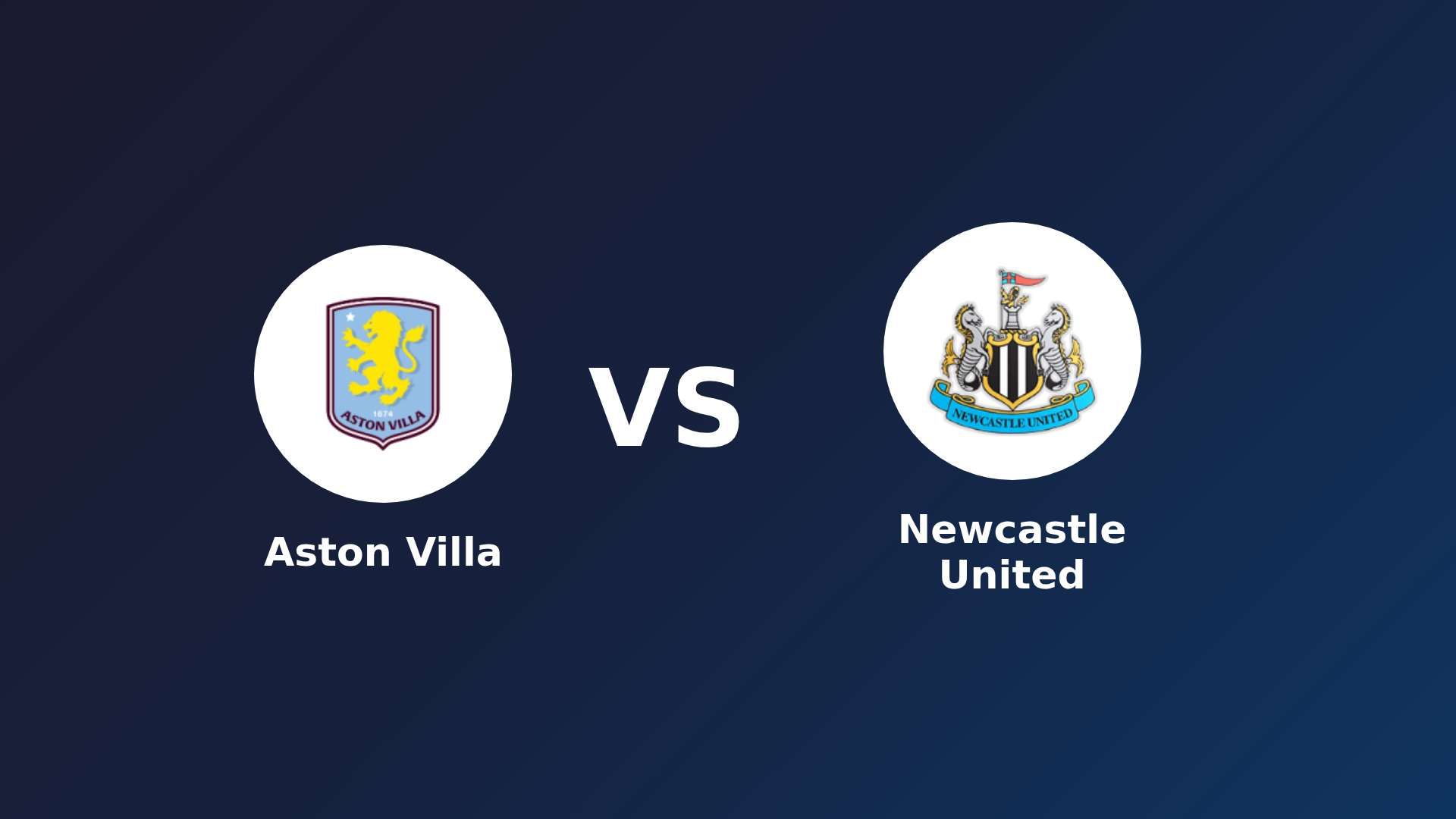 Aston Villa vs Newcastle United