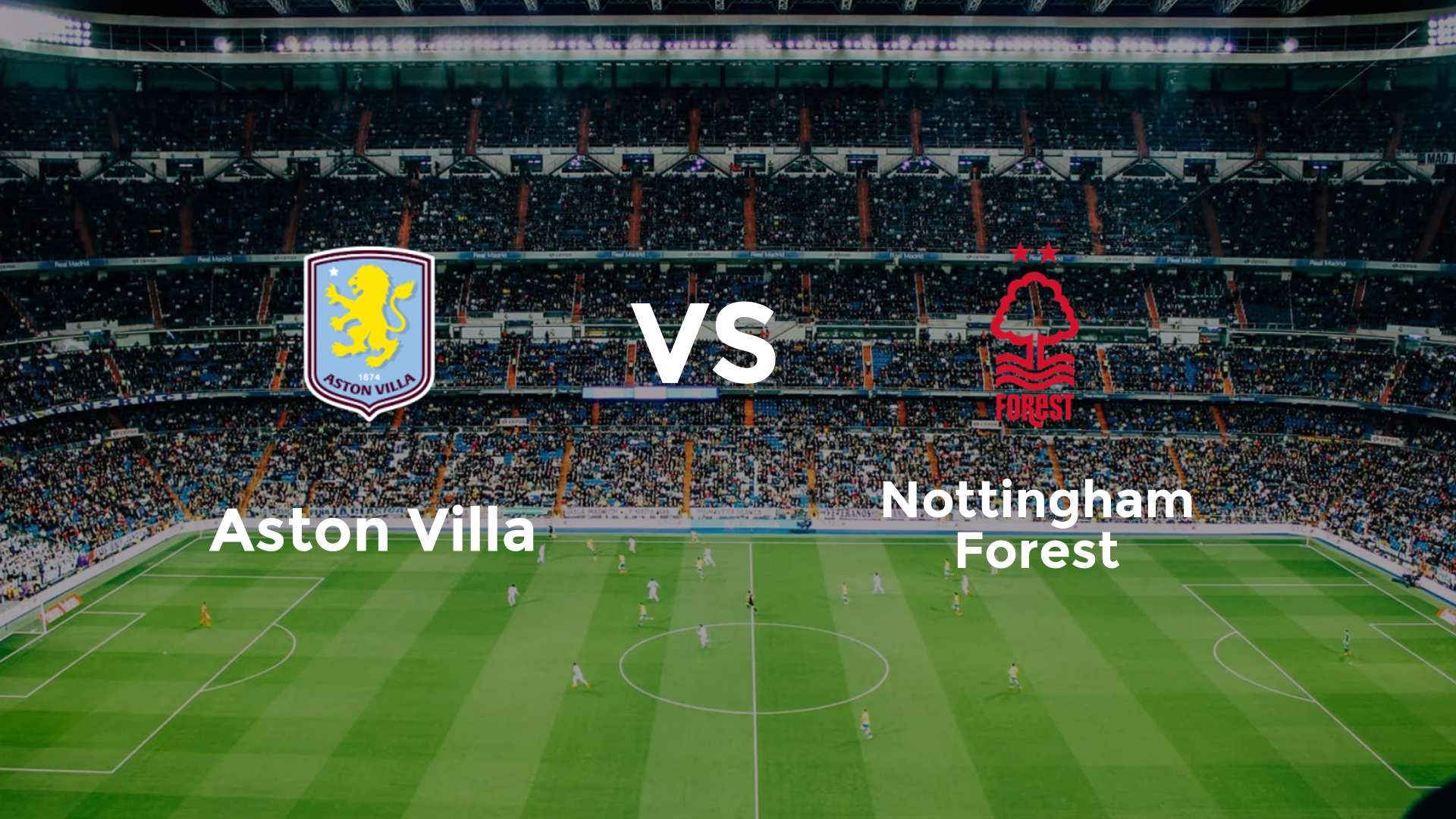 Aston Villa vs Nottingham Forest