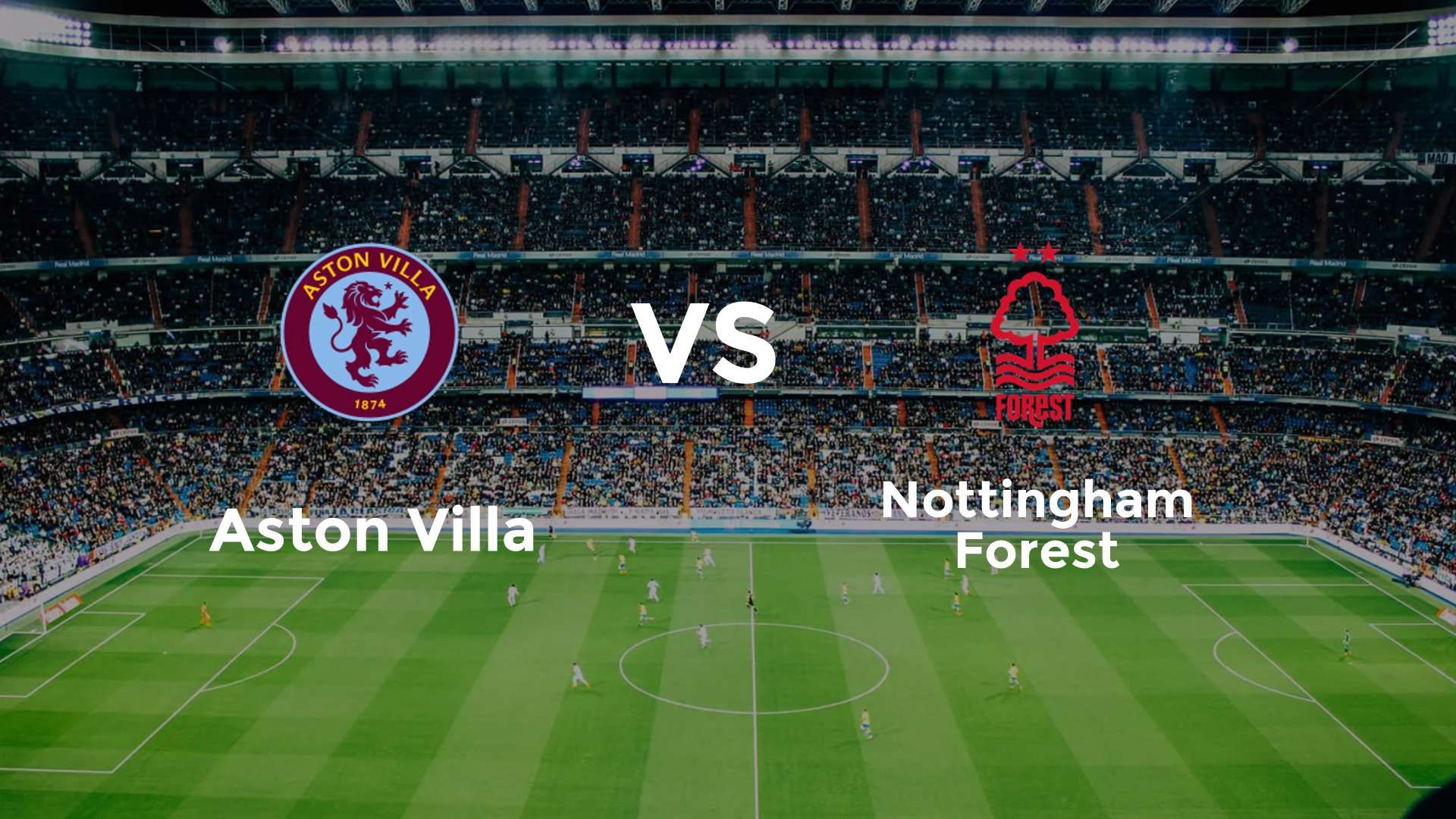 Aston Villa vs Nottingham Forest