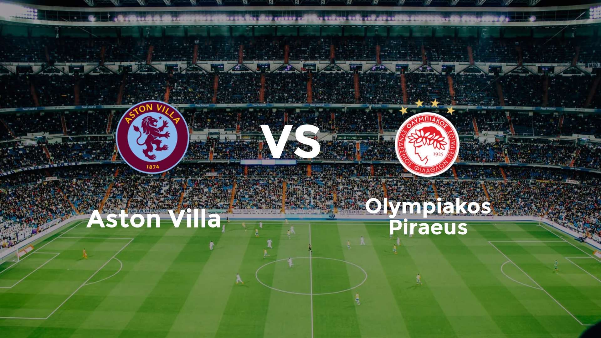 Aston Villa vs Olympiakos Piraeus