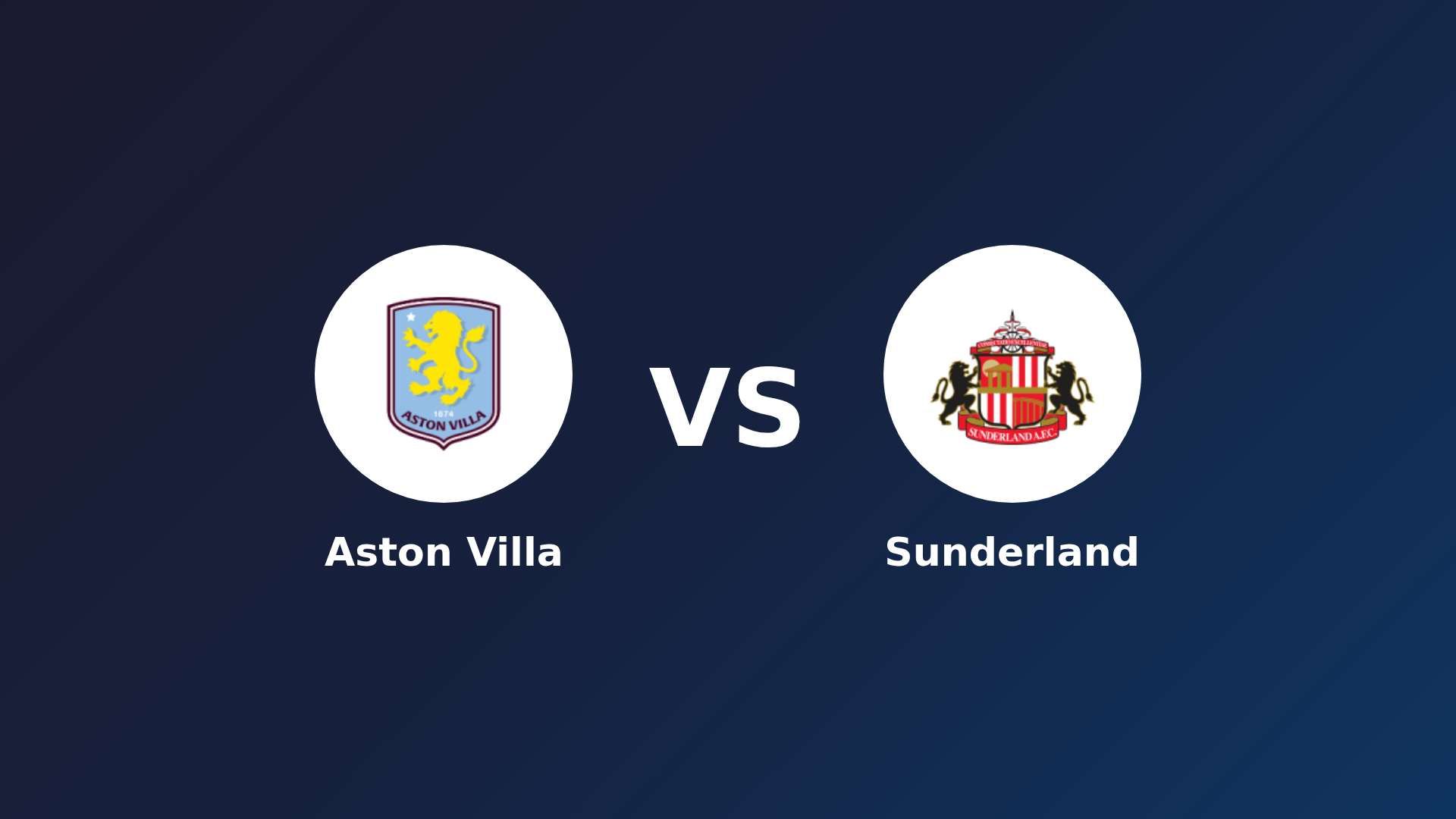 Aston Villa vs Sunderland