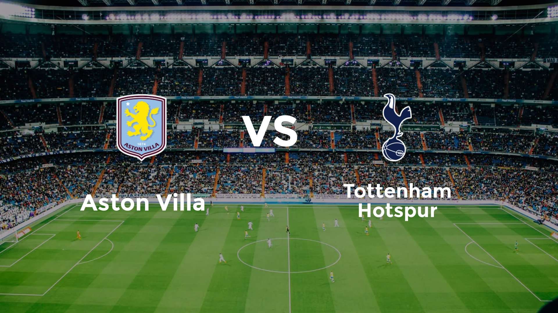 Aston Villa vs Tottenham Hotspur