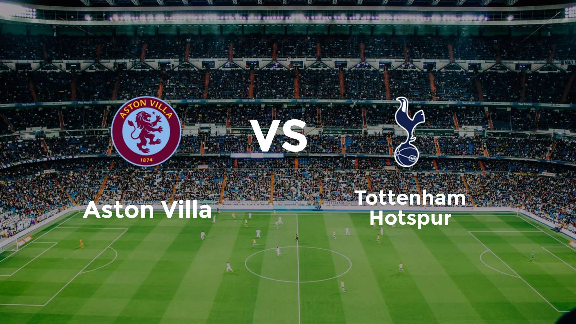 Aston Villa vs Tottenham Hotspur