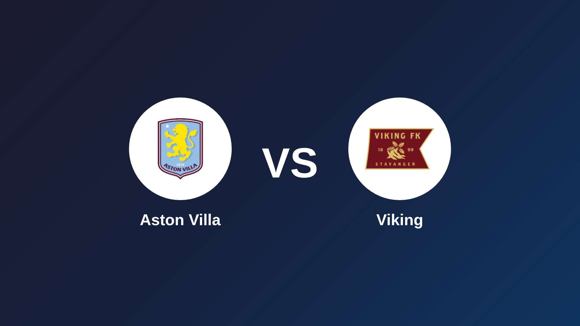 Aston Villa vs Viking