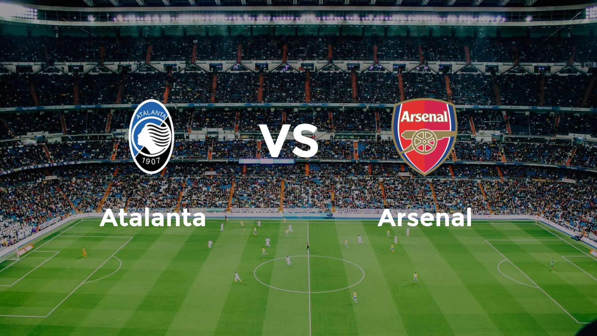 Atalanta vs Arsenal