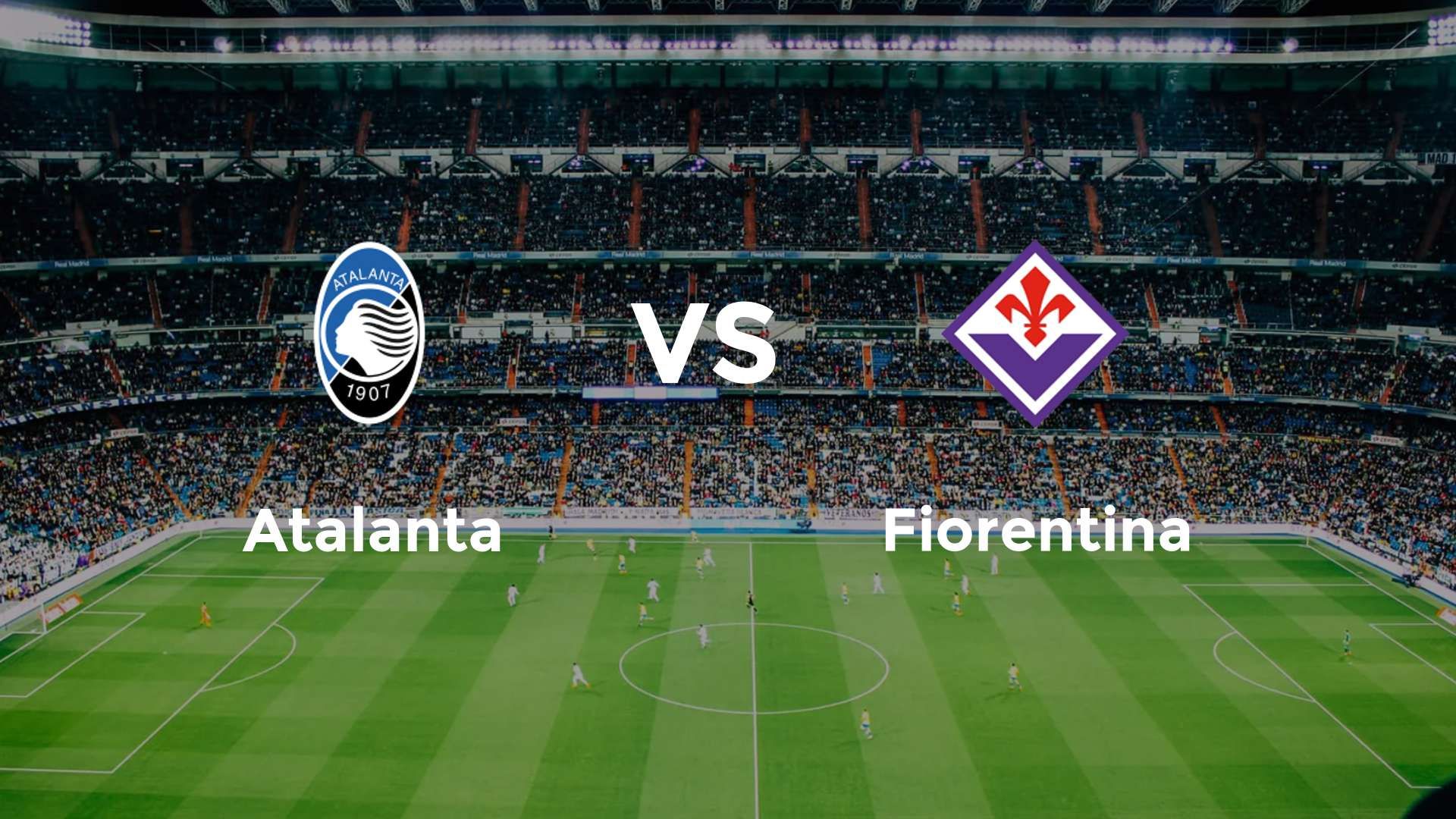 Atalanta vs Fiorentina