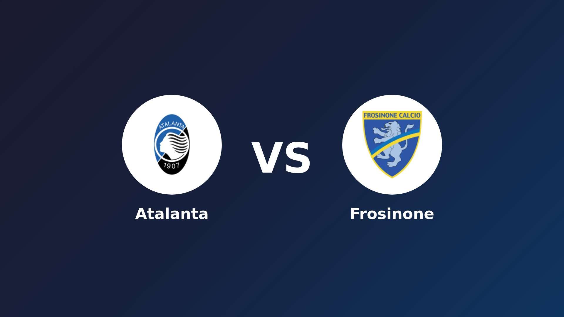 Atalanta vs Frosinone