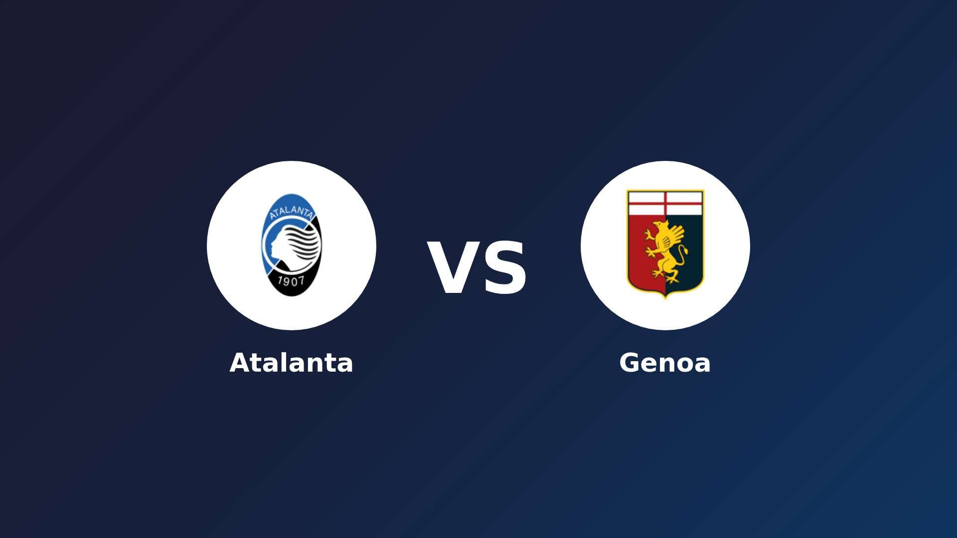 Atalanta vs Genoa