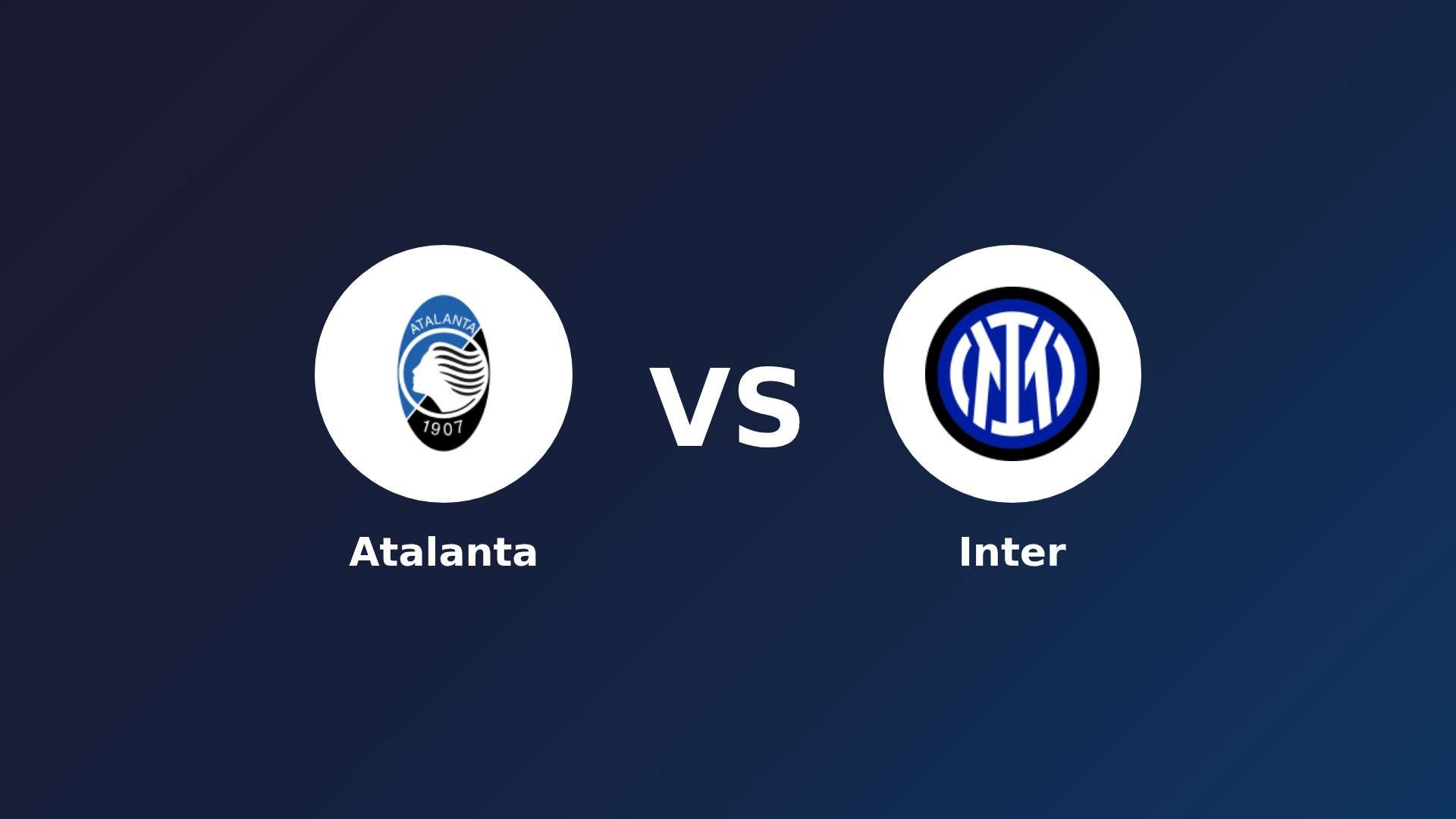 Atalanta vs Inter