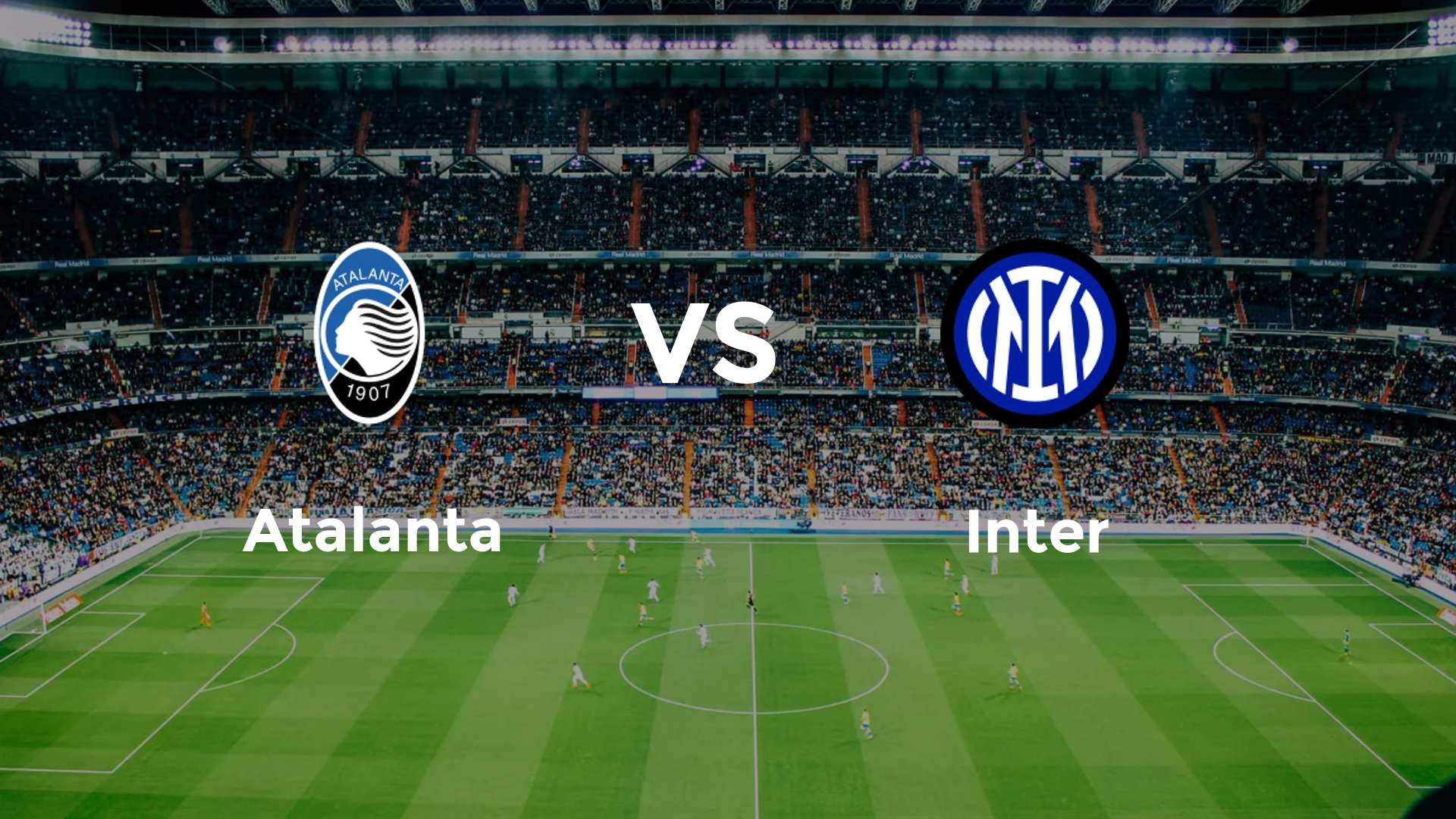 Atalanta vs Inter