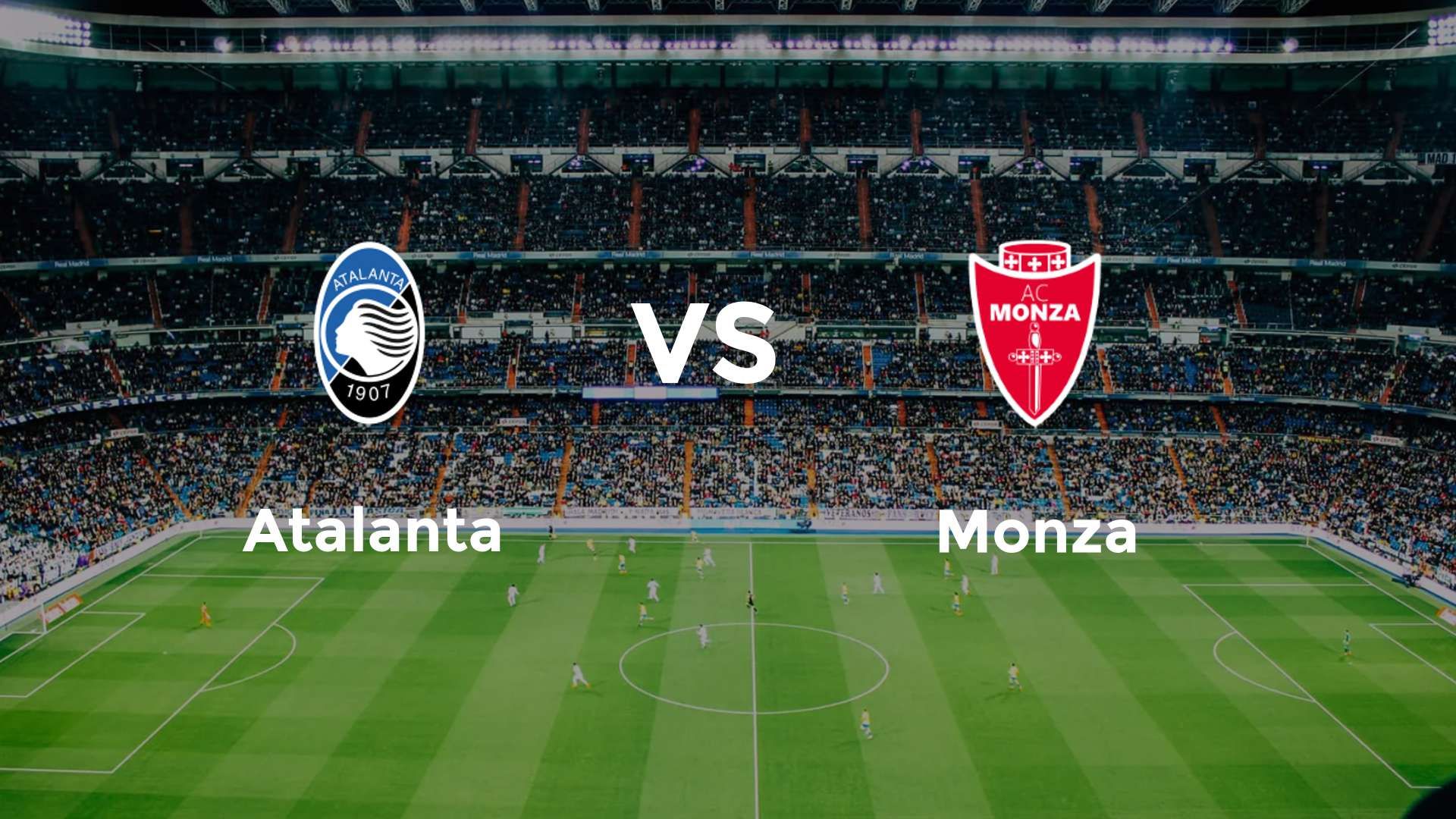 Atalanta vs Monza