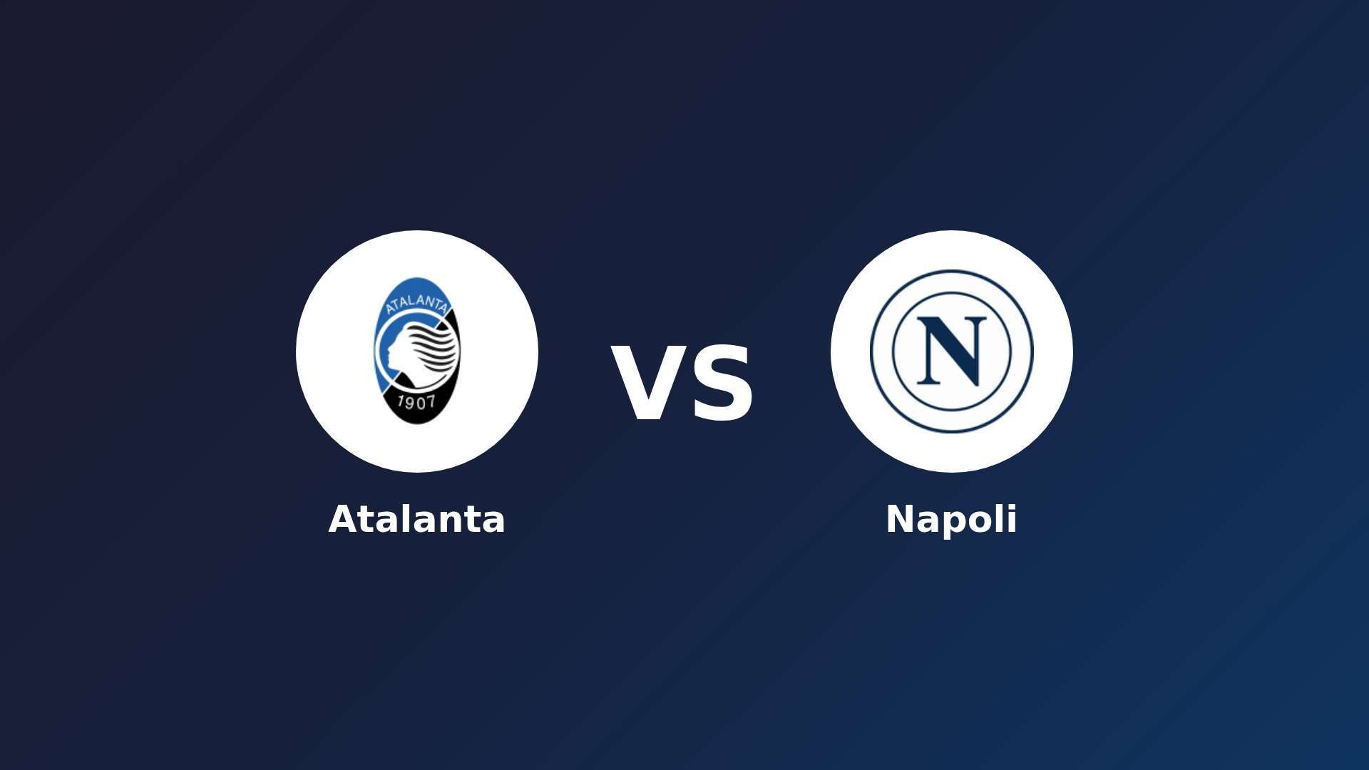 Atalanta vs Napoli