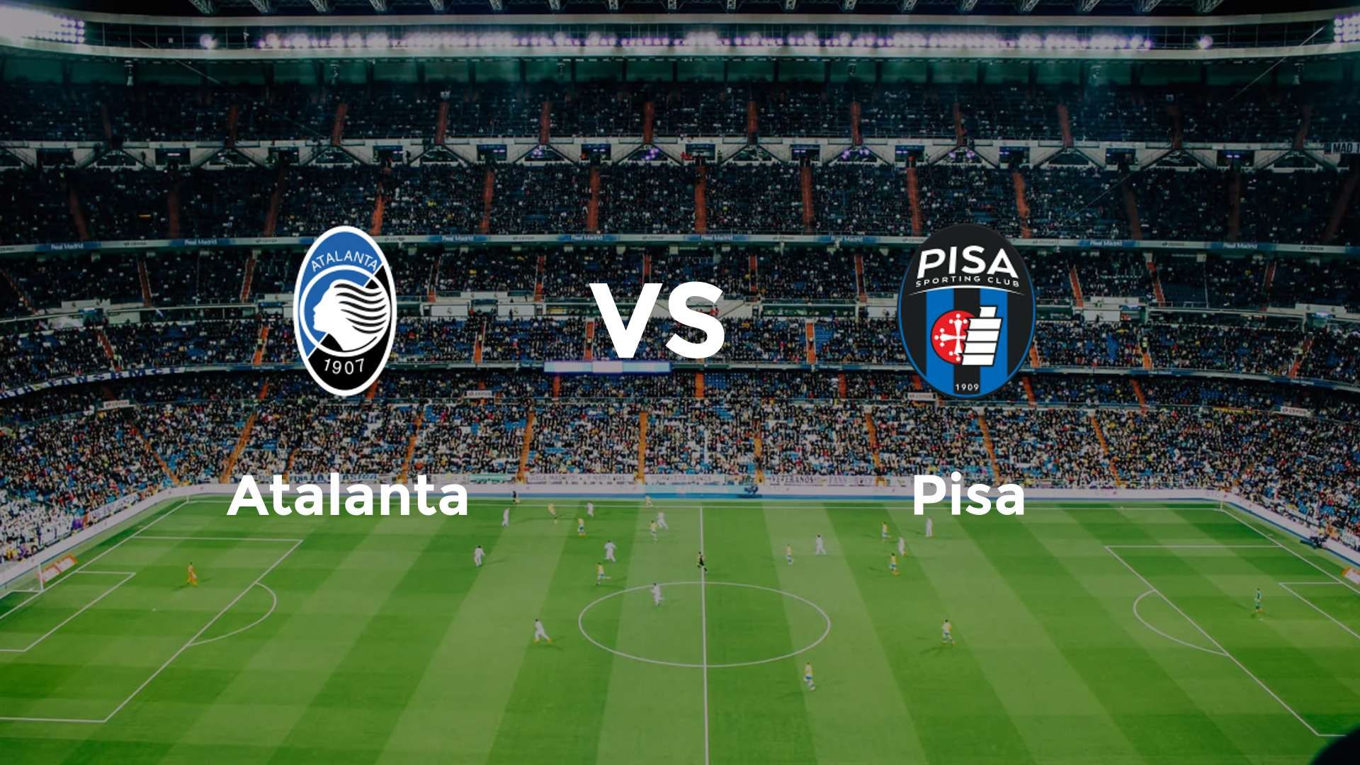 Atalanta vs Pisa