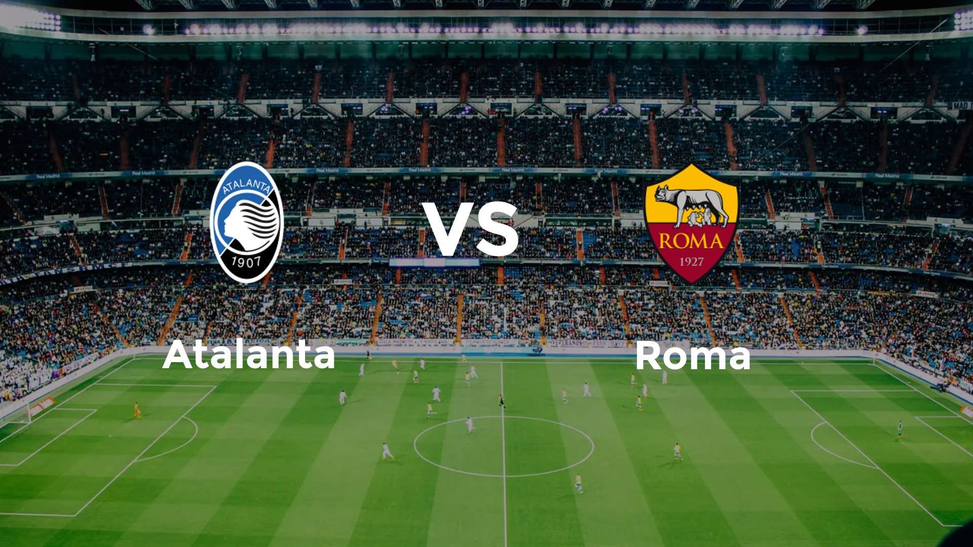 Atalanta vs Roma